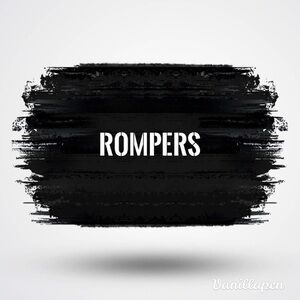 ‎Rompers!